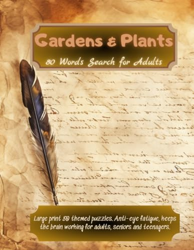 Word Search Gardens & Plants: Beautiful Design 80 Puzzles. Brain Game for Adults + Solutions