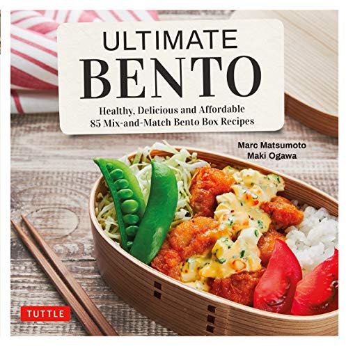 Ultimate Bento: Healthy, Delicious and Affordable: 85 Mix-and-Match Bento Box Recipes (English Edition)