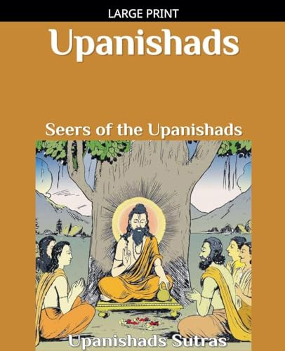 Upanishads: Seers of the Upanishads