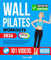 Wall Pilates Workouts: 28 Day Wall Pilates Book for Women, Seniors and Beginners: Includes Plans For Weight Loss, Balance, Strength and Posture. (Fun & Fit) (English Edition)