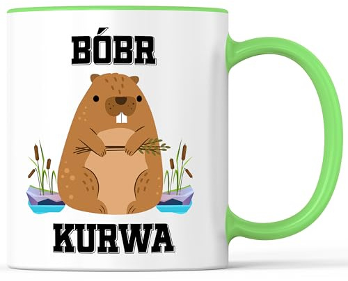 Tasse mit Spruch Bobr Kurwa Becher Bóbr Bober Meme lustig Kurva - lustiges Geschenk - Kaffeebecher als Geschenkidee - Kaffeetasse 330ml - Weiss-Grün