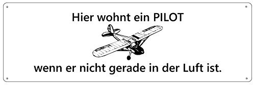 Hier WOHNT EIN Pilot Türschild Schild Haustür Wohnungstür Geschenk
