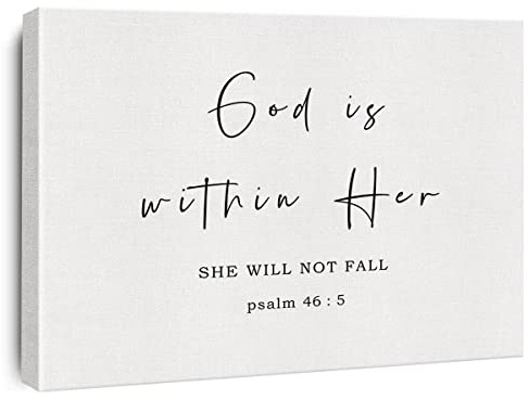 Inspirierende, religiöse, christliche Geschenke für Frauen, God Is Within Her She Will Not Fall, Bibelvers, Wanddekoration, Erntedankfest, Geburtstagsgeschenk für Frauen, Leinwandbild, Poster, 30,5