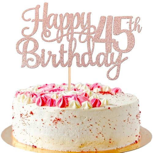 Xsstarmi 1 Packung Happy 45th Birthday Cake Topper Glitter Cheers to 45 Years Old Cake Topper Happy 45 Fabulous Happy 45th Birthday Party Cake Decorations Supplies Rose Gold
