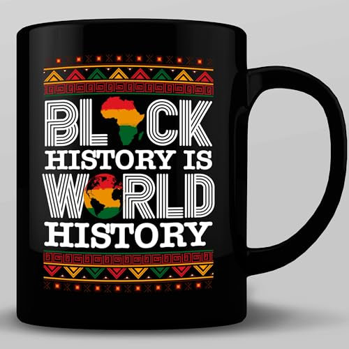 HOSALA -11Oz- Black History Is World History Coffee Mug, Black History Month Gift Mug, Black American Afro American Gift, MLK Day Mug Gift, Juneteenth Ceramic Glossy Mug Gift For Family, Friends