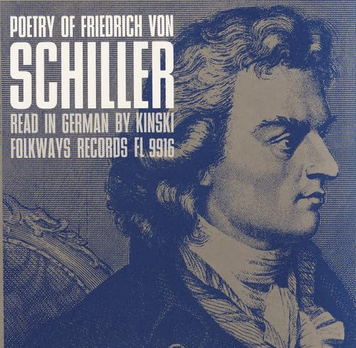 Poetry of Friedrich Von Schiller:Read in German By