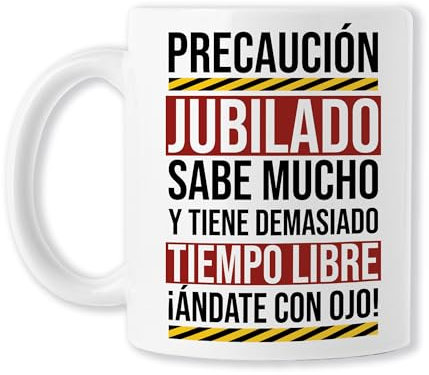 TEDEDIKO Taza Precaución Jubilado, Tiene Mucho Tiempo Libre - Regalo Divertido para Jubilación - Ideal para Hombre - Cerámica Blanca de 325ml - Perfecta para Cumpleaños