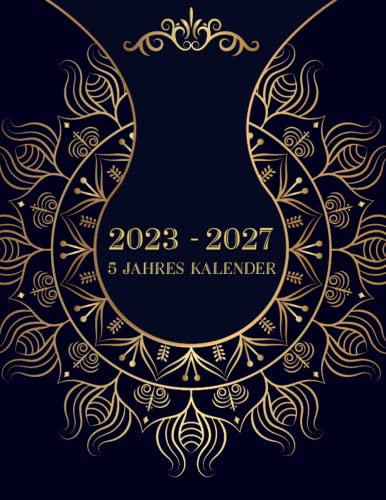 2023 - 2027 5 Jahres Kalender: 60-Monats-Jahresplaner, Monatskalender, Agenda-Planer, Terminplaner und Feiertage