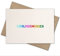 Sunflower Cards RAINBOW Grußkarte Liebe mit Briefumschlag aus Kraftpapier (LIEBLINGSMENSCH)