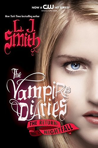 [The Vampire Diaries: The Return: Nightfall: 5] [By: Smith, L.J.] [January, 2010]
