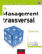 La Boîte à outils du Management transversal (BàO La Boîte à Outils)