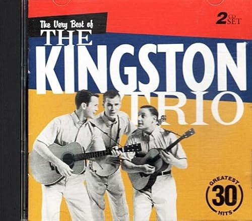 The Very Best Of The Kingston Trio