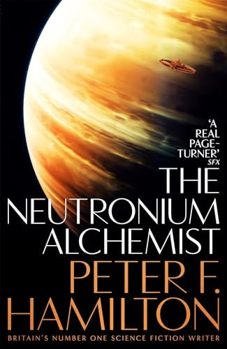 The Neutronium Alchemist (Nights Dawn Book 2) (English Edition)