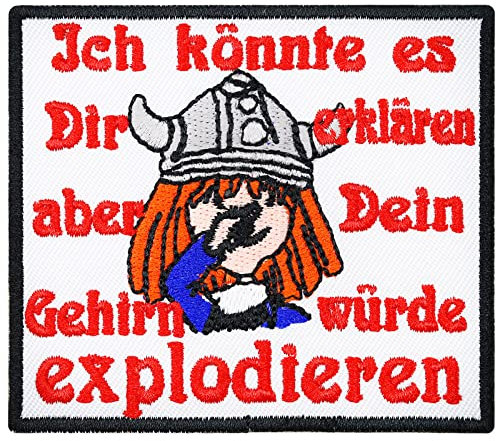 Wicki Viking Wikinger, Könnte es Dir Erklären Gehirn würde explodieren Aufnäher