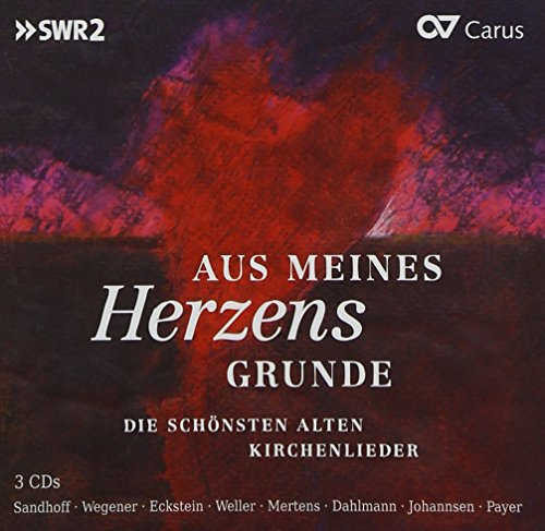 Aus Meines Herzens Grunde-Kirchenlieder