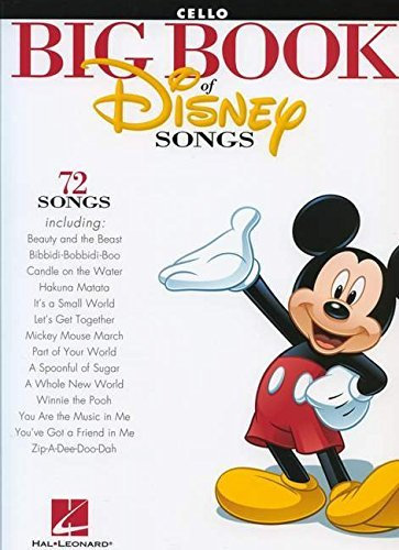 The Big Book of Disney Songs - Cello (Book Only) (2012-01-01)