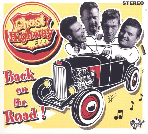 Ghost Highway - Back On The Road