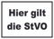 Hier Gilt die StVO Schild Strassenverkehrsordnung A4 (210x297mm)