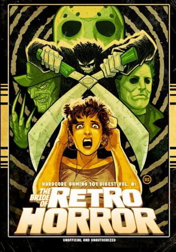 Hardcore Gaming 101 Digest Vol. 8: The Bride of Retro Horror