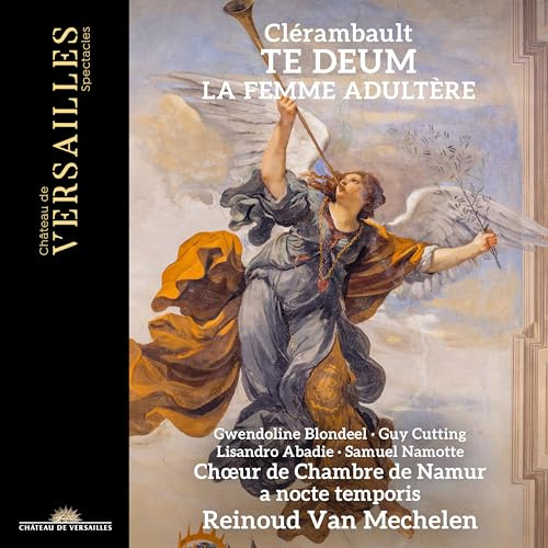 Clérambault: Te Deum & Histoire de la femme adultère