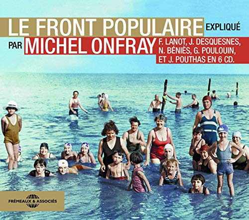 Le Front Populaire - Michel Onfray