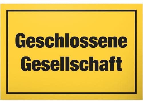 DankeDir! Geschlossene Gesellschaft Schild Gelb - Kunststoff Schild 30 x 20 cm - Hinweisschild für Gaststätten Restaurants Bars Deko Karte