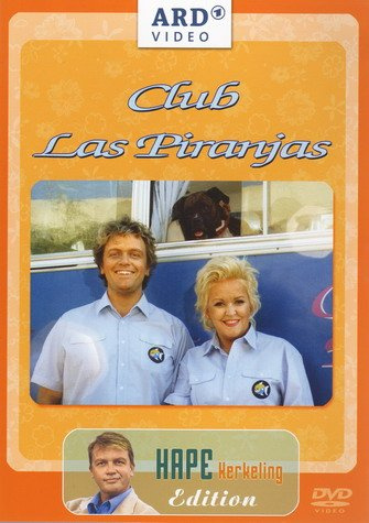 Club Las Piranjas - Hape Kerkeling Edition