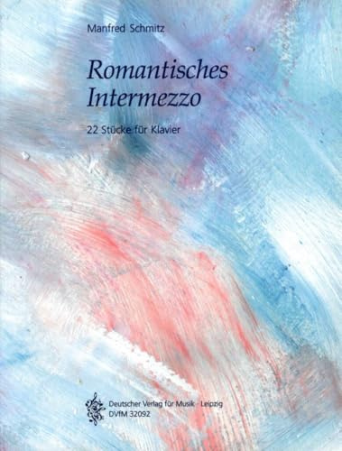 Romantisches Intermezzo für Klavier - 22 Stücke für Klavier (DV 32092)