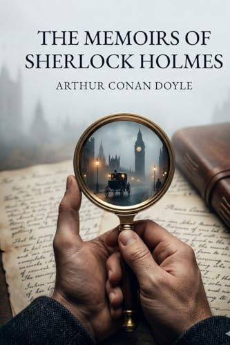 The Memoirs of Sherlock Holmes