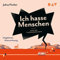 Eine Art Liebesgeschichte: Ich hasse Menschen 2