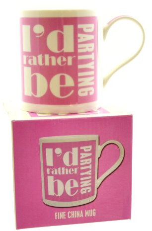 I'd Rather Be Partying Pink & White Mug In a Gift Box