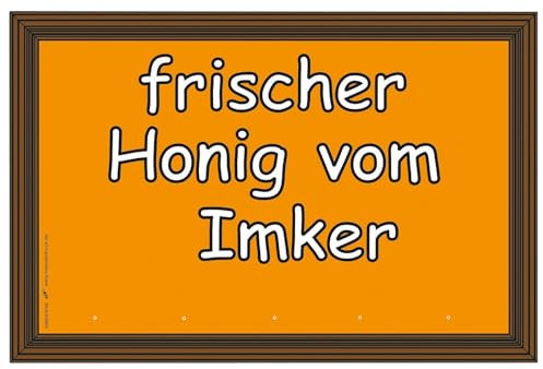 Generisch Schild Verkaufsschild Frischer Honig Vom Imker 60x40 CM