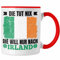 Trendation - Irland Tasse Geschenk Die Tut Nix Die Will Nur Nach Irland Geschenkidee (Rot)