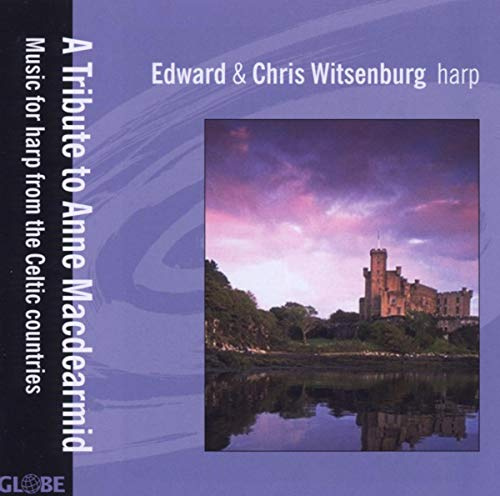Tribute to Anne MacDearmid: Music for Harp Form