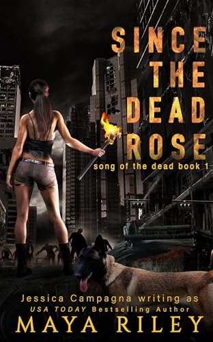 Since The Dead Rose (Song Of The Dead Book 1) (English Edition)