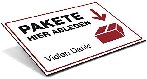 STEMPEL-FABRIK Paket ablegen-Schild - Ablageort Pakete - Kennzeichnung für Paketabgabe - Kennzeichnung Paket-Ablegeort - Hinweisschild Paket - (Weiß) - (300x200x4)