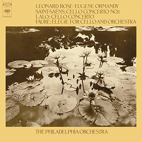 Lalo: Cello Concerto in D Minor & Saint-Saëns: Cello Concerto in A Minor & Fauré: Élégie in C Minor