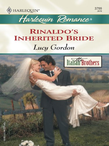 Rinaldo's Inherited Bride (The Italian Brothers Book 1) (English Edition)