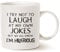 This Funny Saying Coffee Mug Christmas Gifts, I Try Not to Laugh at My Own Jokes But We All Know I'm Hilarious Unique Holiday Or Birthday Gifts Porcelain Cup White, 11 Oz
