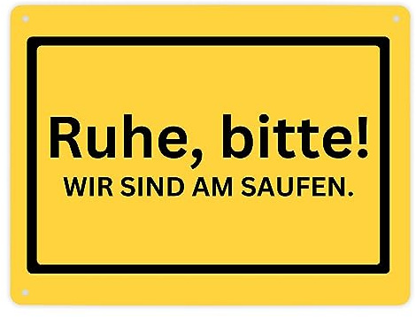 Ruhe bitte Metallschild XL in 21x28 cm mit Spruch Wir sind am saufen gelbes Warnschild für Freunde zum Geburtstag Alkohol Bier Blechschild Wein witzig