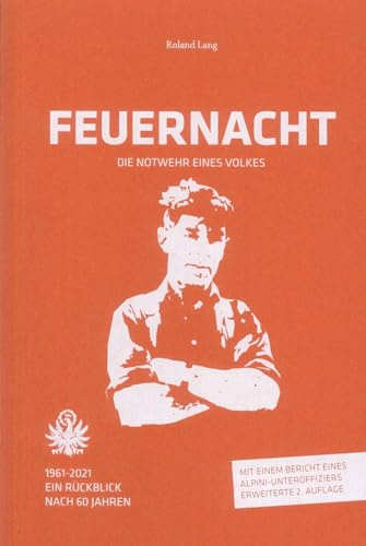 Feuernacht: Die Notwehr eines Volkes