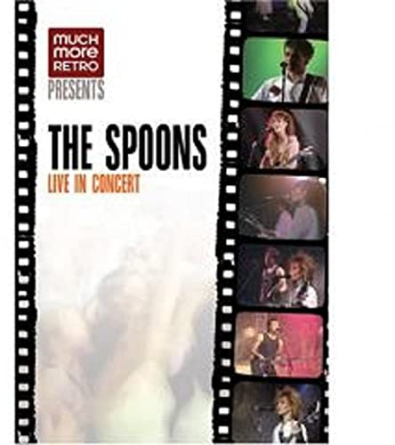The Spoons - Live in Concert