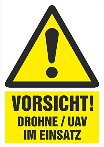 Indigos UG Aufkleber Vorsicht! Drohne im Einsatz - 210 mm x 297 mm - Hotel, Firma, Schutz, Kita, Arzt, Praxis - Sicherheit - Warnung