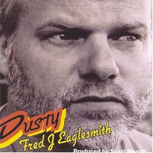 Fred Eaglesmith - Dusty