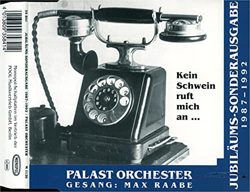 Kein Schwein Ruft Mich An