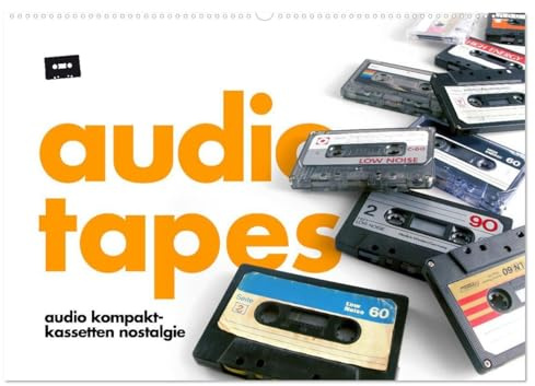 Audio Tapes (Wandkalender 2026 DIN A2 quer), CALVENDO Monatskalender: Audio Kompakt-Kassetten Nostalgie (CALVENDO Kunst)