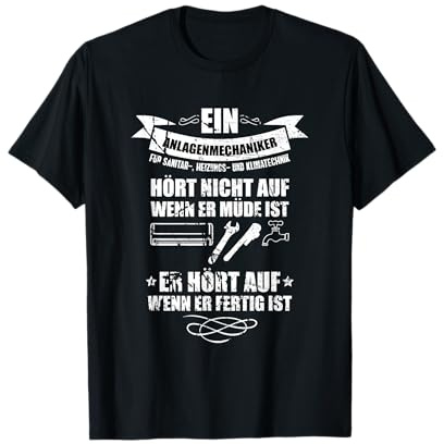 Anlagenmechaniker T Gas Wasser Installateur Klempner Sanitär T-Shirt