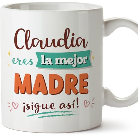MUGFFINS Tazas Personalizadas para MADRE/MAMÁ - En Español - Sigue así! - 11 oz / 330 ml - Regalo personalizable original y divertido