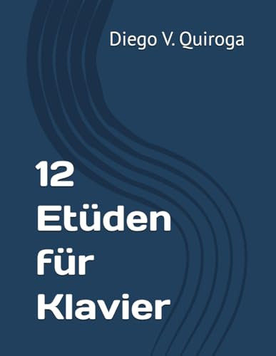 12 Etüden für Klavier