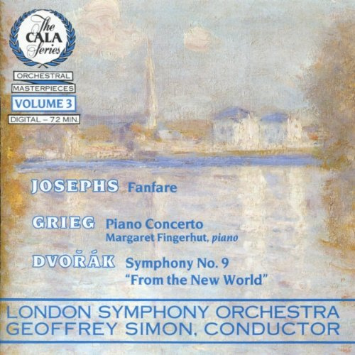Orchestral Masterpieces, Vol. 3 - Josephs: Fanfare / Grieg: Piano Concerto / Dvorak: Symphony No.9